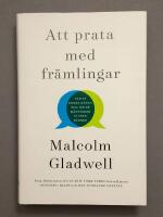 Att prata med fr&auml;mlingar : vad vi borde k&auml;nna till om de m&auml;nniskor vi inte k&auml;nner