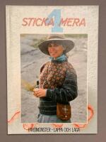 Sticka mera 4: F&auml;r&ouml;m&ouml;nster, Lappa och laga