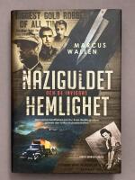 Naziguldet och de invigdas hemlighet