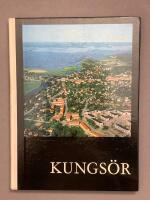 Kungs&ouml;r &ndash; en hembygdsbok