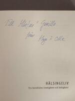 H&auml;lsingeliv : nya hemligheter; hemskheter och h&auml;rligheter