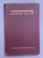 Tr&auml;dg&aring;rdsodling under glas