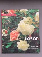 Rosor : Tr&auml;dg&aring;rd med f&auml;rg