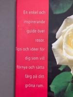 Rosor : Tr&auml;dg&aring;rd med f&auml;rg