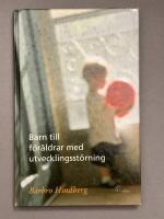 Barn till f&ouml;r&auml;ldrar med utvecklingsst&ouml;rning
