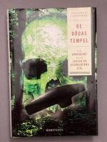 De d&ouml;das tempel : om arkeologi och jakten p&aring; sten&aring;lderns sj&auml;l