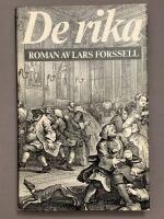 De rika : roman