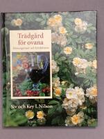 Tr&auml;dg&aring;rd f&ouml;r ovana : Honungsrosor och k&ouml;rsb&auml;rsvin