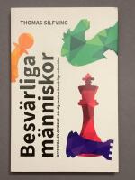 Besv&auml;rliga m&auml;nniskor : offerrollen avkodad - l&auml;r dig hantera besv&auml;rliga m&auml;nniskor