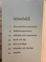 Picknick : l&auml;ttlagad mat f&ouml;r h&auml;rliga utflykter