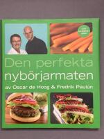 Den perfekta nyb&ouml;rjarmaten