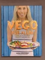 Vego f&ouml;r alla! : l&auml;ttlagad gr&ouml;n mat f&ouml;r ett sundare liv