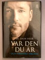 Var den du &auml;r och f&ouml;r&auml;ndra v&auml;rlden (&auml;r det dags nu?)