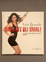 Dags att bli smal! LCHF p&aring; mitt s&auml;tt