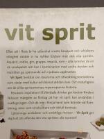 Vit sprit : berusande kökskonster och drycker av rätta virket