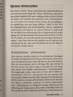 Det &aring;ldrande minnet : nycklar till att bevara hj&auml;rnans resurser