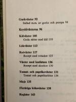 Giftfria gr&ouml;nsaker : om odling och tillagning