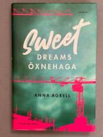 Sweet dreams &Ouml;xnehaga