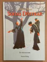 Sofias d&ouml;ttrar : en v&auml;ntad bok