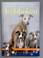 Avelsboken : om strukturer och m&ouml;jligheter i hundaveln