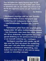 Vardagens osynliga v&aring;ld : om mobbning och psykiska trakasserier