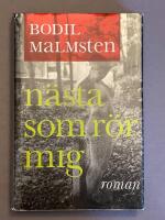 N&auml;sta som r&ouml;r mig : roman