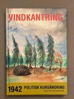 Vindkantring : 1942 - politisk kurs&auml;ndring