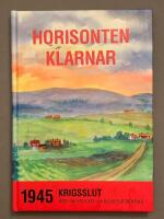 Horisonten klarnar : 1945 - krigsslut