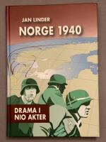 Norge 1940 : drama i 9 akter