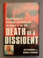 Death of a dissident - the poisoning of Alexander Litvinenko and the return of the KGB