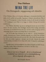 Mina tre liv : om f&ouml;retagande, engagemang och r&auml;ttsr&ouml;ta