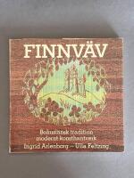Finnv&auml;v : bohusl&auml;nsk tradition modernt konsthantverk