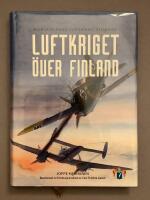 Luftkriget &ouml;ver Finland : marskalkens flygande riddare