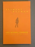 Collateral damage : social oj&auml;mlikhet i en global tids&aring;lder