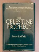 The celestine prophecy : an adventure