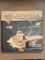 &Ouml;rlogsfartyg &ndash; Svenska maskindrivna fartyg under tretungad flagg