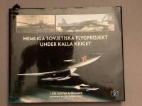 Hemliga sovjetiska flygprojekt under kalla kriget