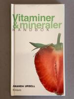 Vitaminer & mineraler : handbok