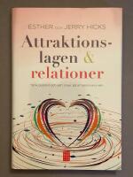 Attraktionslagen & relationer : t&auml;nkt positivt och s&auml;tt snurr p&aring; attraktionsvirveln