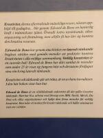 Verklig kreativitet : anv&auml;nd lateralt t&auml;nkande f&ouml;r att skapa nya id&eacute;er