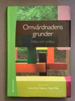 Omv&aring;rdnadens grunder - H&auml;lsa och oh&auml;lsa (bok + digital produkt)