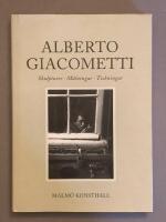 Alberto Giacometti : skulpturer, teckningar, m&aring;lningar