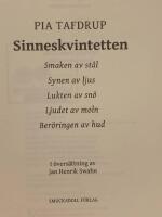 Sinneskvintetten (Smaken av st&aring;l ; Synen av ljus ; Lukten av sn&ouml; ; Ljudet av moln ; Ber&ouml;ringen av hud)