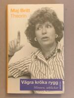 V&auml;gra kr&ouml;ka rygg : minnen, utblickar