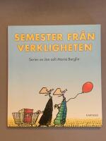 Semester fr&aring;n verkligheten