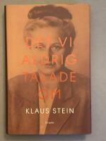 Det vi aldrig talade om