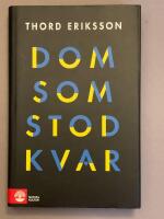 Dom som stod kvar