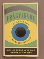 Fr&aring;gvisare : m&auml;nniskans viktigaste verktyg