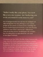 Dr&ouml;mmen om Tom Walter : om romansbedr&auml;gerier, skam och l&auml;ngtan efter k&auml;rlek