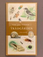 Vad jag finner i tr&auml;dg&aring;rden